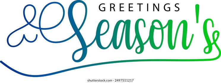 gradient Season's greetings brush hand lettering, isolated on white background. Vector type illustration. Can be used for holidays festive design vector