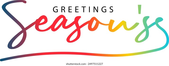 gradient Season's greetings brush hand lettering, isolated on white background. Vector type illustration. Can be used for holidays festive design vector