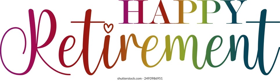 Gradient text, Happy Retirement, hand drawn calligraphy lettering design. Modern handwritten brush