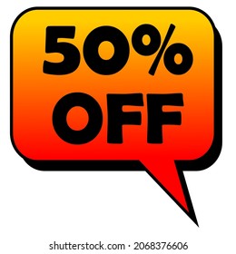 gradient yellow and red shaded discount promotion balloon with 50% off written in black and white background editable vectorized image