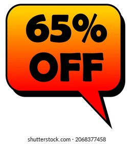 gradient yellow and red shaded discount promotion balloon with 65% off written in black and white background editable vectorized image