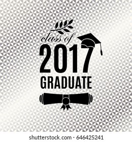 Graduate 2017 class of greeting card with hat, scroll and laurel for invitation, banner, poster, postcard. Vector illustration on triangle silver background