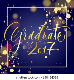 Graduate 2017. Hand drawn lettering for graduation design, congratulation event, party, high school or college graduate. Modern calligraphy, brush painted letters. Vector illustration.