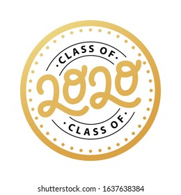 Graduate 2020. Class of 2020. Lettering Graduation logo stamp. Vector illustration. Template for graduation design, party, high school or college graduate, yearbook.
