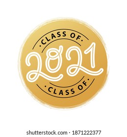 Graduate 2021. Class of 2021. Lettering Graduation logo stamp. Vector illustration. Template for graduation design, party, high school or college graduate, yearbook.