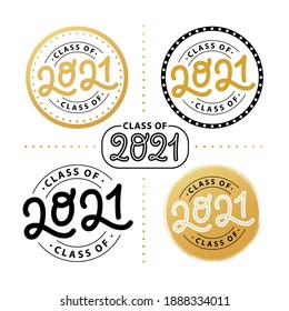 Graduate 2021 set. Class of 2021. Lettering Graduation logo stamp. Vector illustration. Template for graduation design, party, high school or college graduate, yearbook.