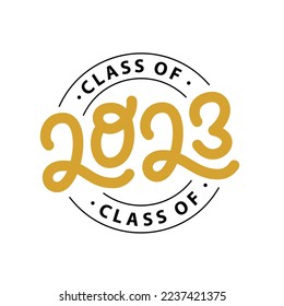 Graduate 2023. Class of 2023. Lettering Graduation logo stamp. Vector illustration. Template for graduation design, party, high school or college graduate, yearbook.