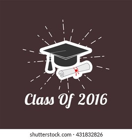 Graduate Cap and Diploma. Vector Illustration. Class of 2016. Graduation