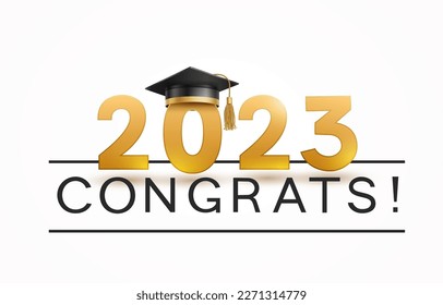 Graduate college, high school or university cap with Congrats gold 2023 on white background. Vector black student ceremony hat and congratulation ceremony banner