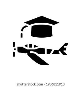 graduate flight school glyph icon vector. graduate flight school sign. isolated contour symbol black illustration