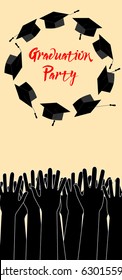 Graduate Hands Throwing Up Graduation Hats. Graduation Card with Place for Text