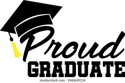 Graduate svg vector Illustration isolated on white background. Proud graduate shirt design. Grade squad. Just graduated cut file for Cricut and Silhouette. svg