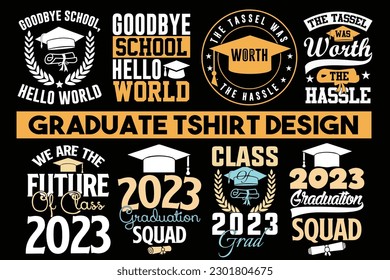 Graduate t shirt design, student, teacher, graduation svg, sublimation print, editable vector design, school, collage, achievement, academic, degree  svg