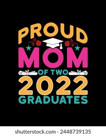 Graduated T-shirt Design, Mom T-shirt Design