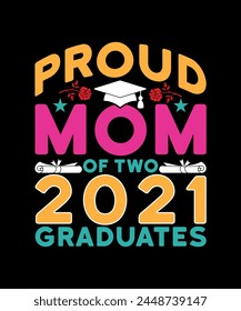 Graduated T-shirt Design, Mom T-shirt Design