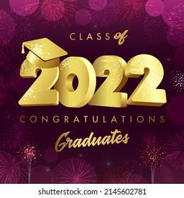 Graduating greenings Class of 2022. Class off congrats with festive backdrop. Holiday science hat calligraphic text. Isolated abstract graphic design template. Handwriting calligraphy. 3D style digits