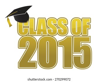 Graduation 2015. hat, tassel and gold sign illustration design