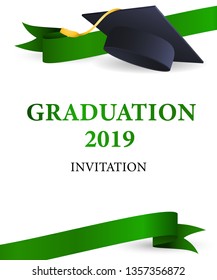 Graduation 2019 invitation design. Green ribbons and graduation hat with gold tassel. Illustration can be used for banners, posters, ceremony announcement