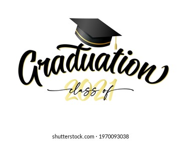 Graduation 2021, golden lettering with square academic cap. Сlass of 2021, congratulation concept for design high school party or college. Vector illustration for graduate invitations