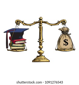 Graduation cap, books and sack of dollars on scales. Price of education concept. Symbols of knowledge and money on old gold scales. Hand drawn sketch vector illustration isolated on white background.