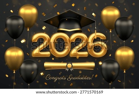 Graduation cap, gold diploma scroll, golden 3D number 2026 with festive balloons on black background. Graduation celebration greeting card for class of 2026 university event. Vector illustration.