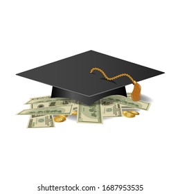 Graduation cap on pile of money and coins, concept of education costs. Investment in education. Realism.