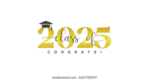 Graduation Celebration Design with 2025 Class Theme, Elegant Gold Typography, Graduation Cap Illustration, Congratulations Card for School or University, Premium Vector Graphics for Social Media Post
