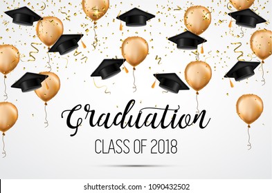 Graduation class of 2018. Congratulations graduates. Academic hats, confetti and balloons. Celebration. Vector.