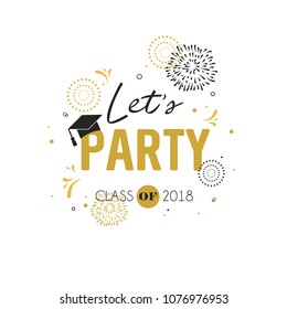 Graduation Class Of 2018 Greeting Card And Invitation Template. Vector Party Invitation. Grad Poster.