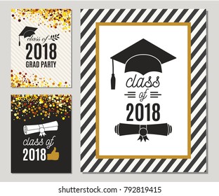 Graduation Class of 2018 greeting cards set with gold confetti. Vector grad party invitations. Grad posters. All isolated and layered