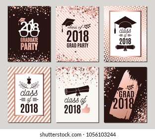 Graduation Class of 2018 rose gold greeting cards set. Six vector party invitations. Grad posters. All isolated and layered