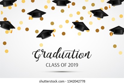 Graduation. Class of 2019. Congratulations graduates.