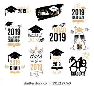 Graduation class of 2019 labels design set. Badges kit for shirt, print, seal, overlay, stamp, greeting card, invitation. Vector sign or logo. All isolated and layered