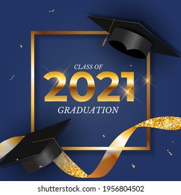 Graduation class of 2021 with graduation cap hat and golden confetti and ribbon. Vector Illustration EPS10
