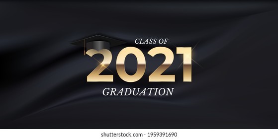 Graduation class of 2021 with graduation cap hat on black silk background. Vector Illustration EPS10
