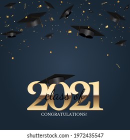 Graduation class of 2021 with graduation cap hat and confetti. Vector Illustration EPS10
