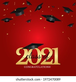 Graduation class of 2021 with graduation cap hat and confetti. Vector Illustration EPS10
