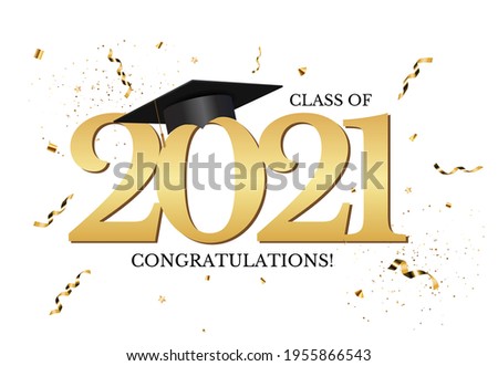 Graduation class of 2021 with graduation cap hat and confetti. Vector Illustration EPS10
