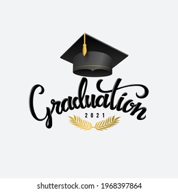 Graduation Class of 2021. Party invitations, posters, banner, lettering design. Template for graduation design, party, high school or college graduate, yearbook. Vector illustration.