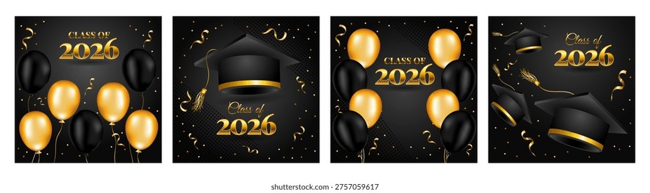 Graduation Class of 2026 black and gold cards set with mortarboard, balloons and confetti vector illustration