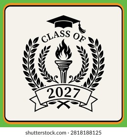 Graduation class of 2027 emblem with torch and laurel wreath design