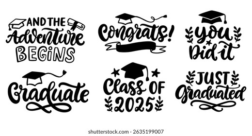 Graduation class phrase label hand drawn vector lettering Collection. University, school, academy banner templates set. Typography greeting, invitation card, sticker, party design, poster
