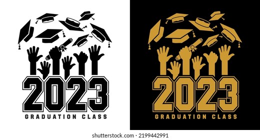 Graduation class poster of 2023 for greeting, invitation card, graduation design, T-shirt, party high school or college graduate. Graduates hands throw up square academic caps. Vector