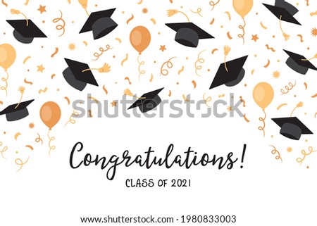 Graduation Congratulations Class of 2021 background, black caps, hats, confetti, balloons, celebration, college, university, education.