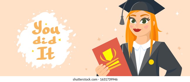 Graduation Congratulations vector illustration with words You did it. Horizontal banner with smiling girl dressed in mantle and hats graduates with diploma in hands