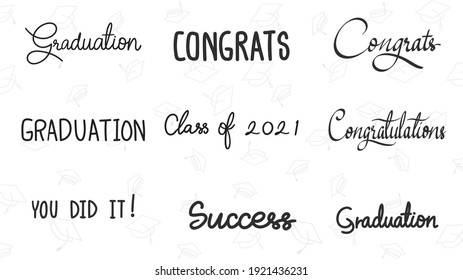 Graduation Drawn Calligraphy Set In Congratulations Isolated On White Background, Vector Illustration EPS 10