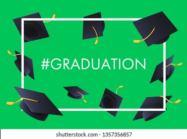 Graduation festive banner design. Text in frame and flying graduation hats on green background. Illustration can be used for posters, banners, commencement ceremony