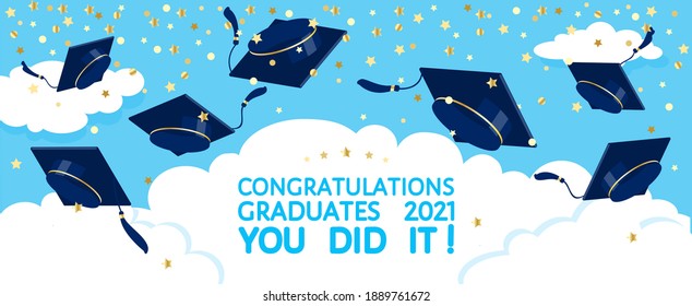 Graduation festive traditional outdoor ceremony throwing up academic hats. Grads caps flying in the air over the clouds, gold confetti. Congratulations graduates 2021, you did it vector banner, poster