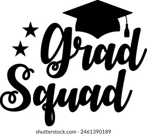 Graduation grad squad typography clip art design on plain white transparent isolated background for card, shirt, hoodie, sweatshirt, apparel, tag, mug, icon, poster or badge