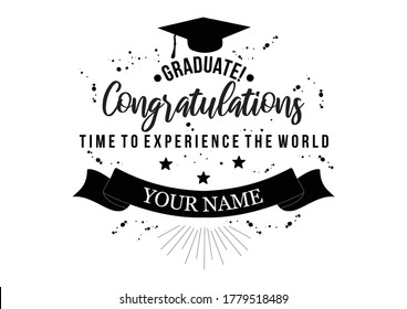 Graduation Greeting  Graduate Celebration for your design, 